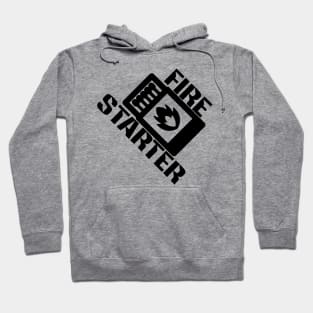 Fire Starter Hoodie